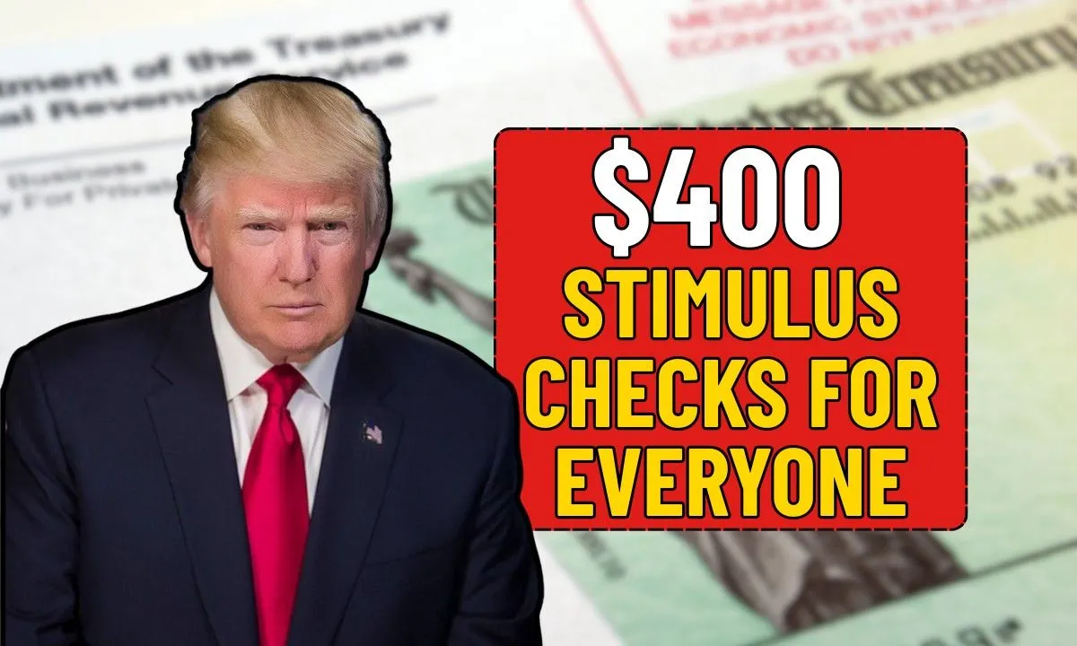 $400 Stimulus Checks for Everyone, Know Eligibility & Payment Dates