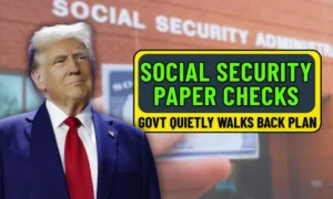 After Weeks of ‘Final’ Deadlines, the Government Is Now Quietly Walking Back Its Plan to End All Social Security Paper Checks