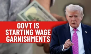 U.S. Govt is starting Wage Garnishments from January 2026, Check Are you in the List